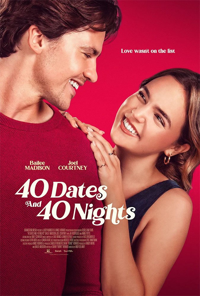 Pôster oficial de "40 Dates and 40 Nights".