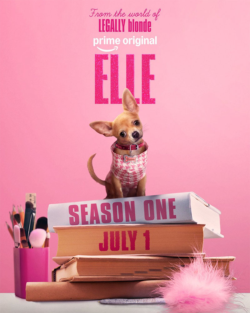 Pôster oficial de "Elle", série prequel de "Legalmente Loira".