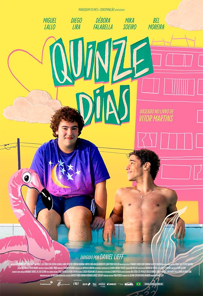 Pôster oficial de "Quinze Dias".