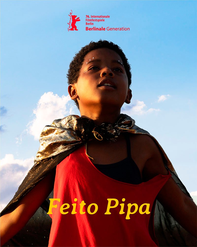 Pôster oficial de "Feito Pipa".