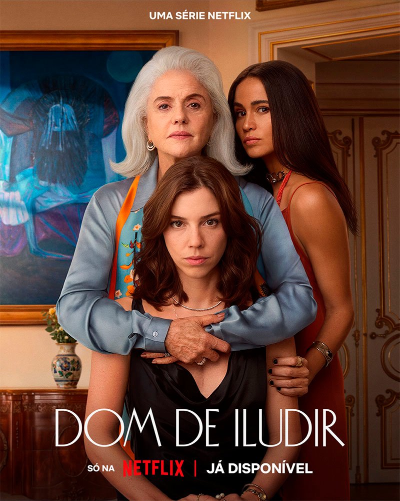 Pôster oficial de "Dom de Iludir".